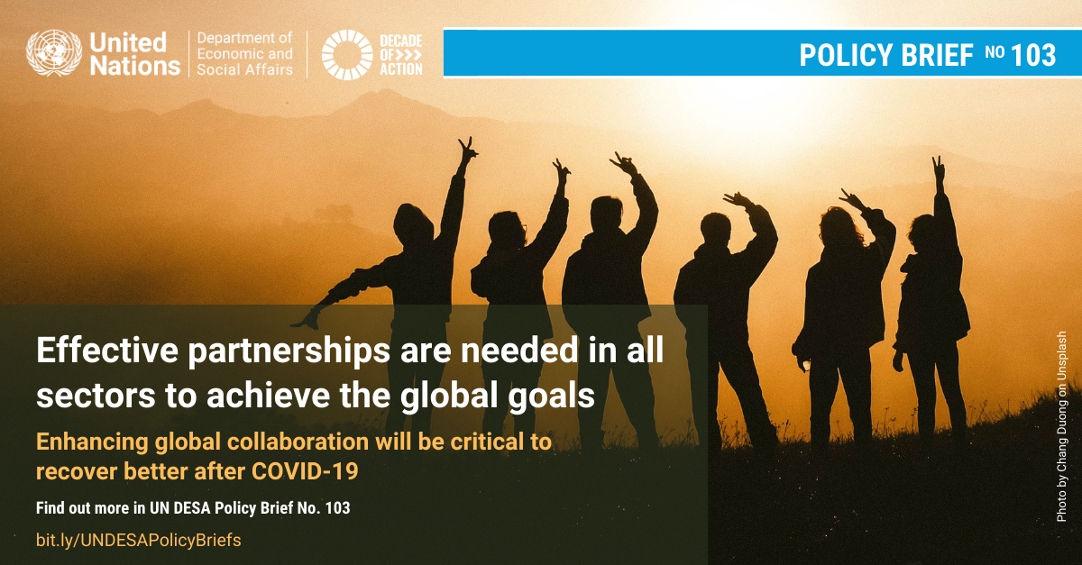 UN/DESA Policy Brief #103: Transformational partnerships and partnership platforms