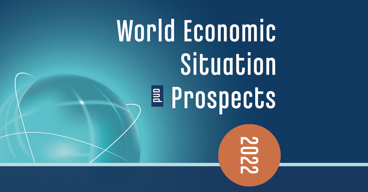 World Economic Situation and Prospects 2022 World Economic Situation and Prospects 2022