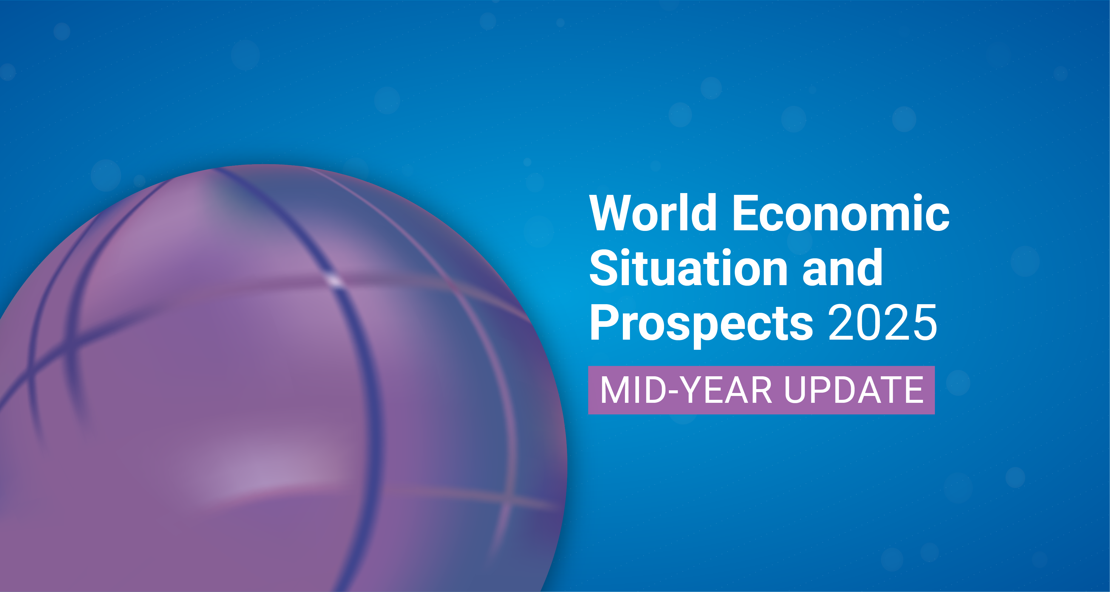 World Economic Situation and Prospects as of mid-2025