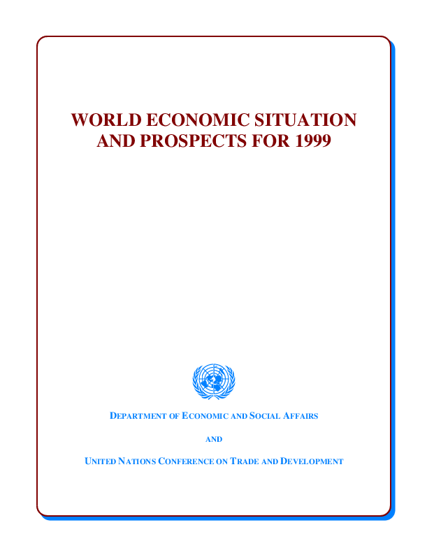 World Economic Situation and Prospects for 1999