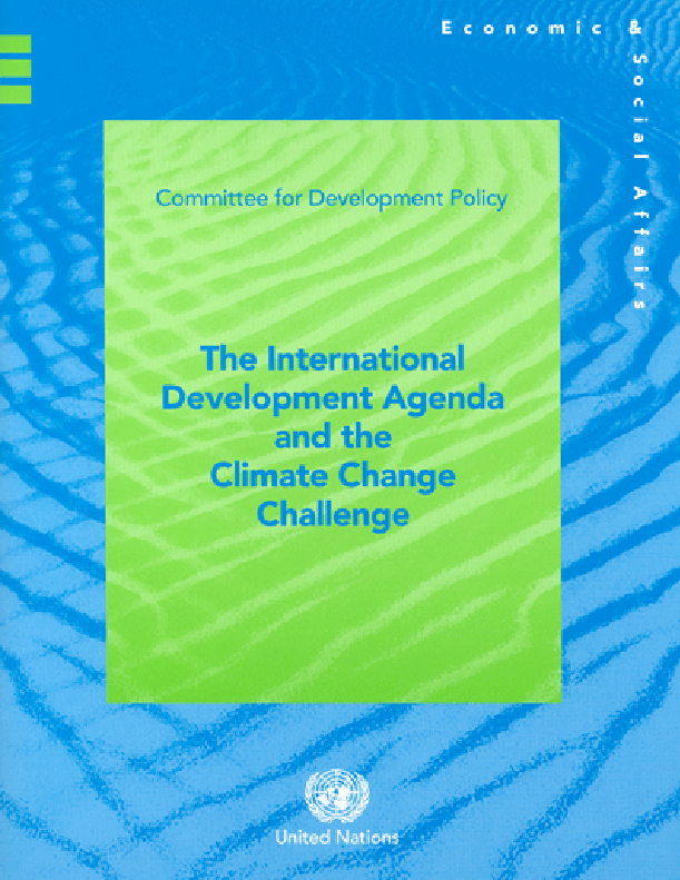 The International Development Agenda and the Climate Change Challenge
