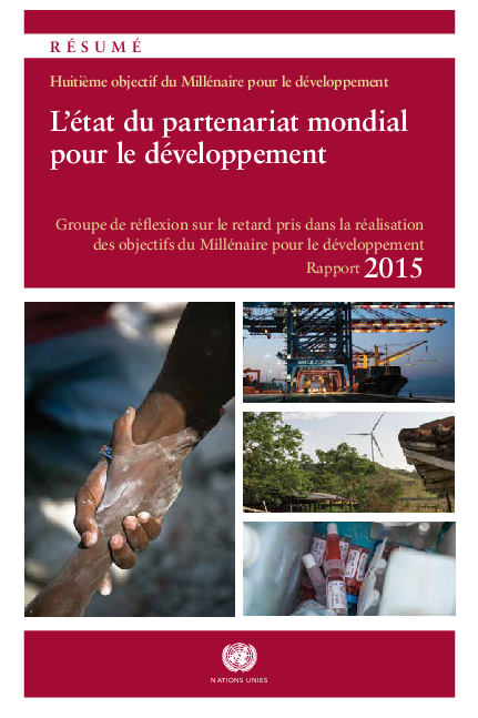 MDG Gap Task Force Report 2015: Taking Stock of the Global Partnership for Development FR