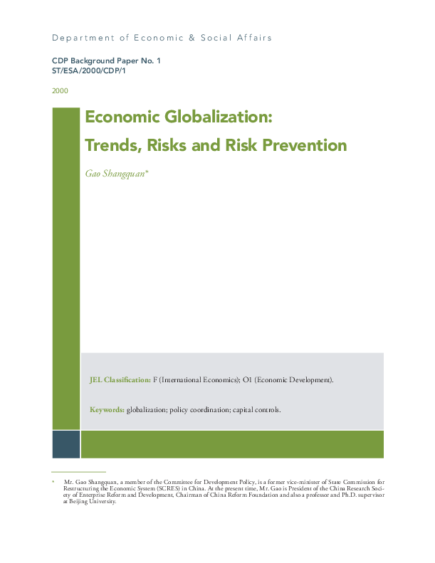 Economic globalization: trends, risks and risk prevention