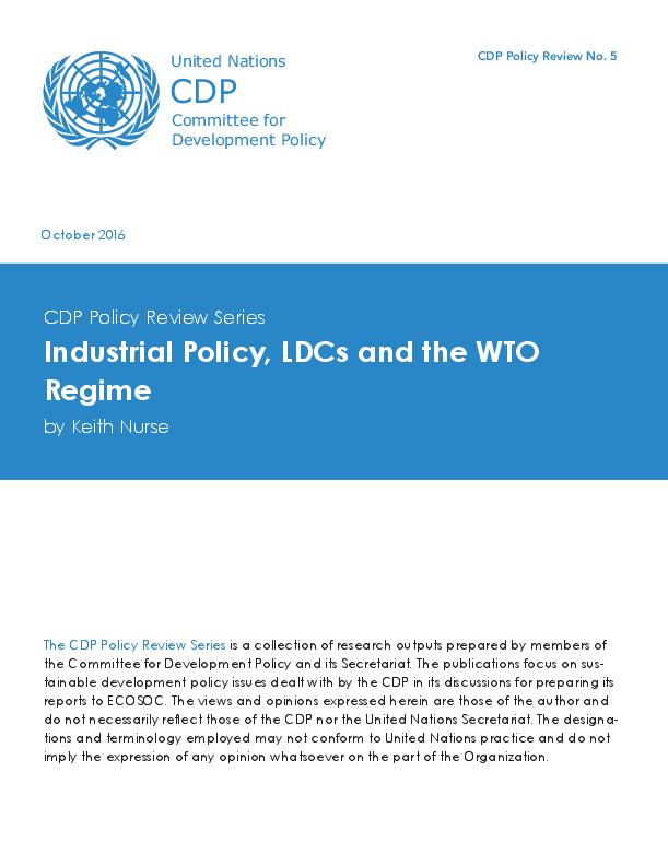 Industrial Policy, LDCs and the WTO Regime