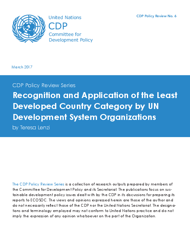 Recognition and Application of the Least Developed Country Category by UN Development System Organizations