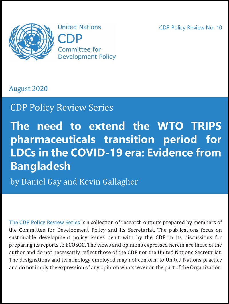 The need to extend the WTO TRIPS pharmaceuticals transition period for LDCs in the COVID-19 era: Evidence from Bangladesh