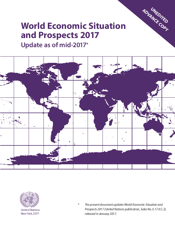 World Economic Situation And Prospects As Of Mid-2017