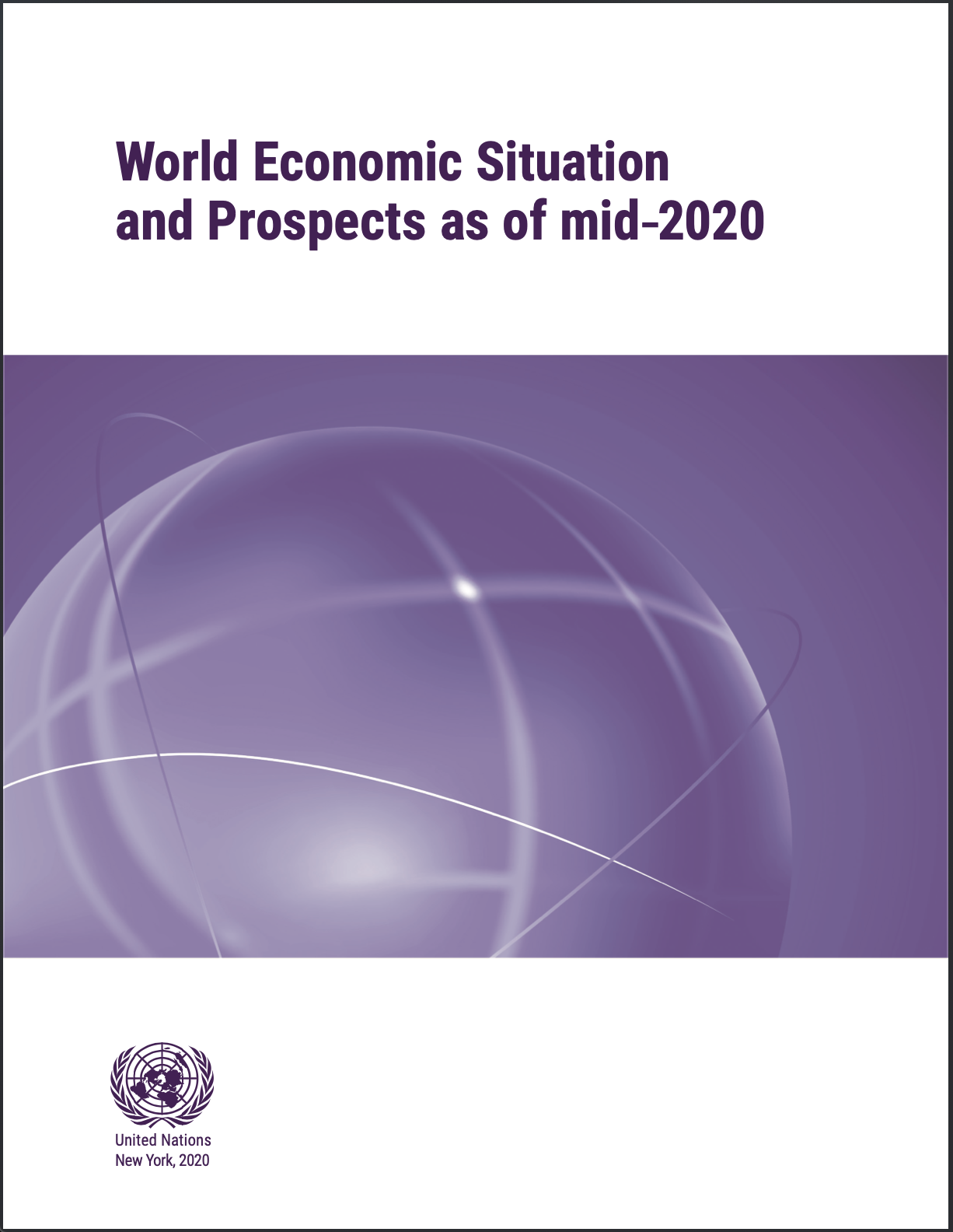 World Economic Situation and Prospects as of mid-2020