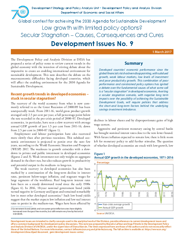 Development Issues No. 9: Low growth with limited policy options? Secular Stagnation ? Causes, Consequences and Cures