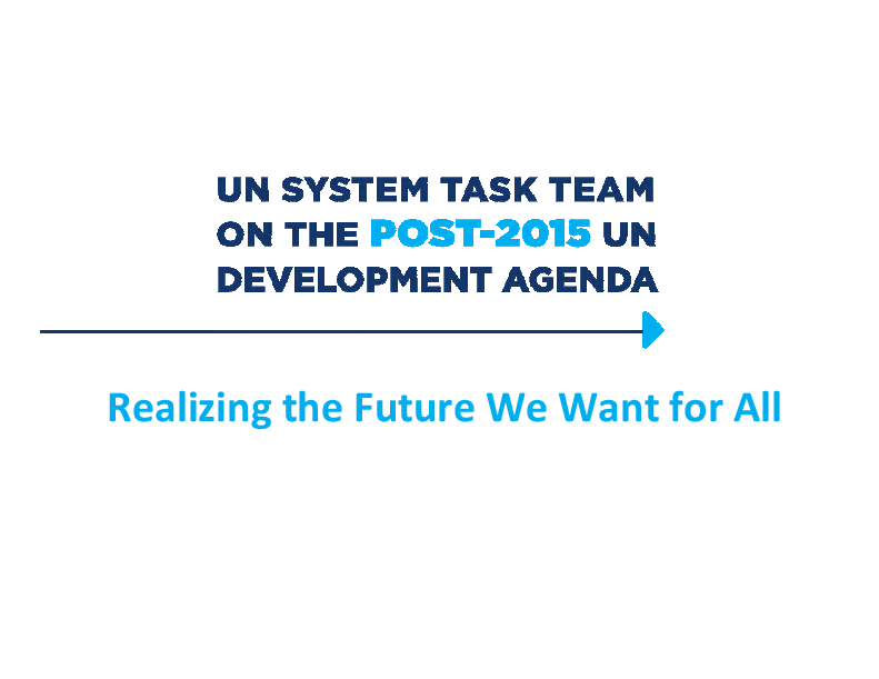 Report of the UN System Task Team on the Post-2015 Development Agenda