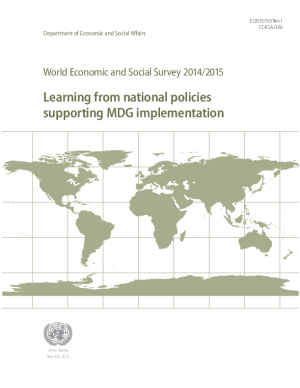 World Economic and Social Survey 2014/2015:  Learning from National Policies Supporting MDG Implementation