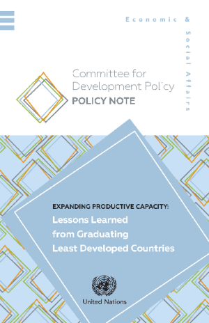 Expanding productive capacity: Lessons learned from graduating Least Developed Countries