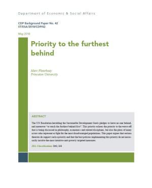 Priority to the furthest behind