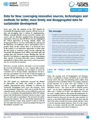 UN DESA Policy Brief No. 132: Data for now: leveraging innovative sources, technologies and methods for better, more timely and disaggregated data for sustainable development